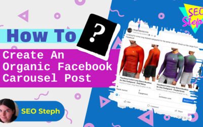 How To Create Organic Carousel Posts on Facebook Without Running Paid Ads